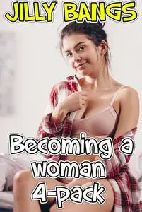«Becoming A Woman 4-Pack» by Jilly Bangs