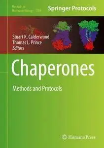 Chaperones: Methods and Protocols (Methods in Molecular Biology)