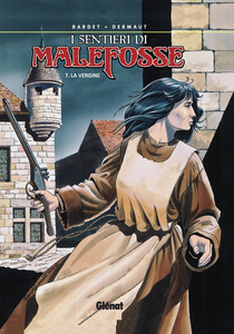 I Sentieri Di Malefosse - Volume 7 - La Vergine