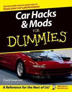 Car Hacks & Mods For Dummies (Repost)