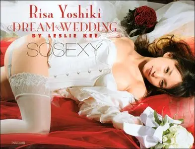 So Sexy Dream Wedding - Risa Yoshiki (26.04.2012)