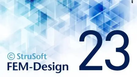 StruSoft FEM-Design Suite 23.00.001 (x64)