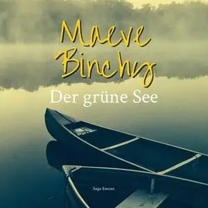 «Der grüne See» by Maeve Binchy