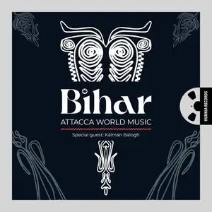 Attacca World Music - Bihar (2022) [Official Digital Download 24/192]