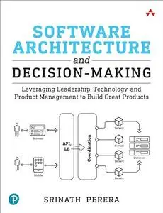 Software Architecture and Decision-Making
