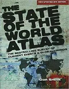 The State of the World Atlas (The Earthscan Atlas)