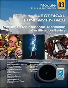 EASA Electrical Fundamentals Aviation Maintenance Technician Certification Series Module 03