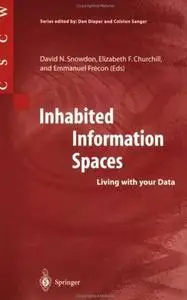 Inhabited Information Spaces: Living with your Data 