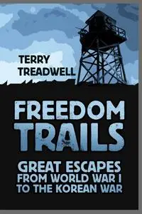 «Great Escapes» by Terry C Treadwell