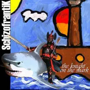 Schizofrantik - 2 Studio Albums (2011-2013)