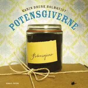 «Potensgiverne» by Karin Brunk Holmqvist