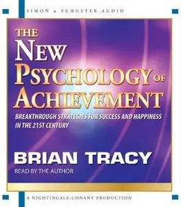 The New Psychology of Achievement