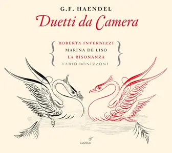 Fabio Bonizzoni, La Risonanza, Roberta Invernizzi, Marina De Liso - George Frideric Handel: Duetti da Camera (2014)