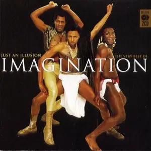 Imagination - Just An Illusion: The Very Best Of (2006) 2CD