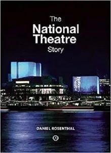 The National Theatre Story