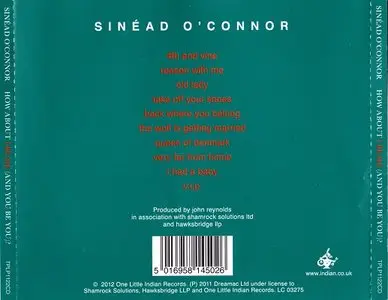 Sinéad O'Connor  - How About I Be Me (And You Be You)? (2012)
