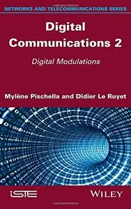 Digital Communications 2: Digital Modulations 