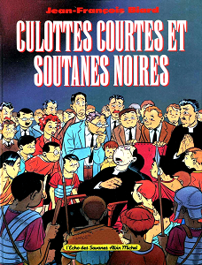 Culottes Courtes et Soutanes Noires
