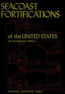 Seacoast Fortifications of the United States