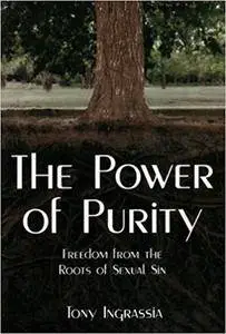 Tony Ingrassia : Power of Purity