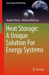 Heat Storage: A Unique Solution For Energy Systems (Repost)