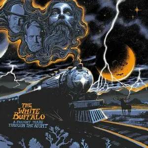 The White Buffalo - A Freight Train Through the Night (2024) [Official Digital Download]