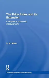 The Price Index and its Extension: A Chapter in Economic Measurement