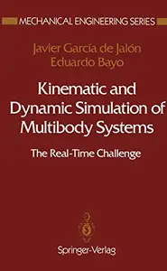 Kinematic and Dynamic Simulation of Multibody Systems: The Real-Time Challenge