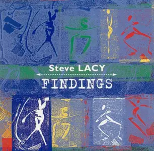Steve Lacy - Findings (1994)
