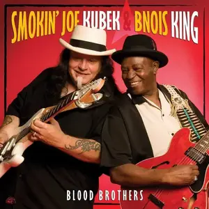 Smokin' Joe Kubek & Bnois King - Blood Brothers (2008)