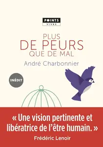 André Charbonnier, "Plus de peurs que de mal"