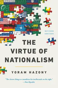 The Virtue of Nationalism, Revised Edition