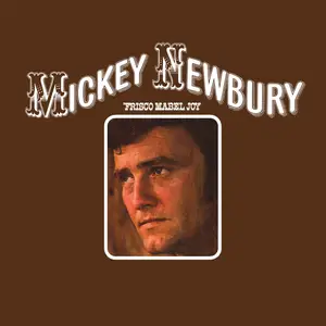 Mickey Newbury - 'Frisco Mabel Joy (1971/2025) [Official Digital Download 24/96]