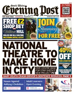 South Wales Evening Post - 18 June 2025
