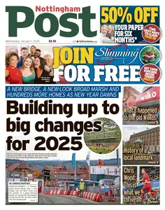 Nottingham Post - 1 January 2025