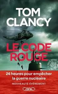 Tom Clancy, "Le code rouge"