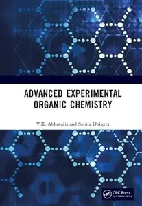 Advanced Experimental Organic Chemistry