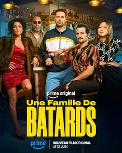 Une Famille de Bâtards / A Family of Bastards (2026)