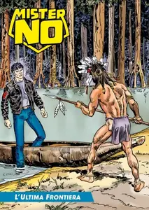 Mister No a colori 160 - L'ultima frontiera (RCS 2023-11-16)