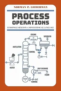 Process Operations: Lessons Learned in a Nontechnical Language