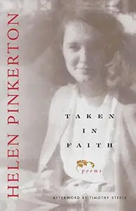 Taken in Faith : Poems