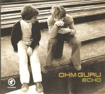 Ohm Guru - Echo (2002)