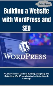 Building a Website with WordPress and SEO