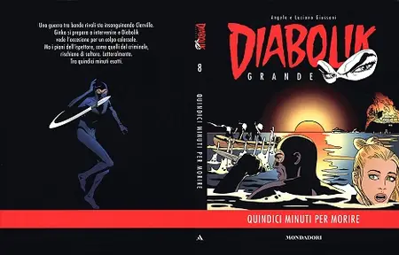 Diabolik Grande - Volume 8 - Quindici Minuti Per Morire