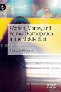 Women, Money, and Political Participation in the Middle East