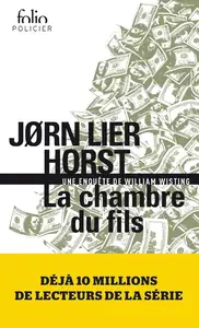 Jørn Lier Horst, "La chambre du fils: Une enquête de William Wisting"