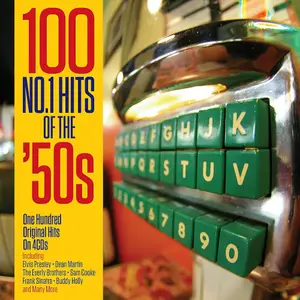 VA - 100 No 1 Hits of the 50s (2025)