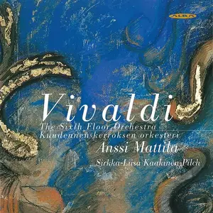 Anssi Mattila, The Sixth Floor Orchestra - Antonio Vivaldi: Six Concertos (2001)