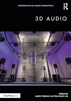 3D Audio (Perspectives on Music Production)