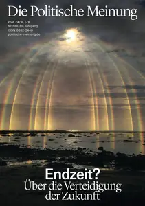 Die Politische Meinung - 6 Dezember 2024